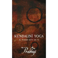 Kundalini Yoga: El poder está en ti