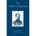 The Battle of Gettysburg: A History of the Civil War in America