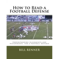 How to Read a Football Defense: Understanding Alignments and Assignments for a Football Defense