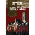 Southern Ghost Stories: South Nashville