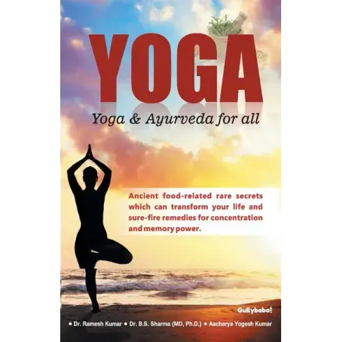 Yoga: Yoga & Ayurveda for all
