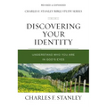 Discovering Your Identity: Understand Who You Are in God's Eyes