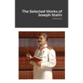 The Selected Works of Joseph Stalin: Volume 2