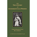 The True Story of Andersonville Prison
