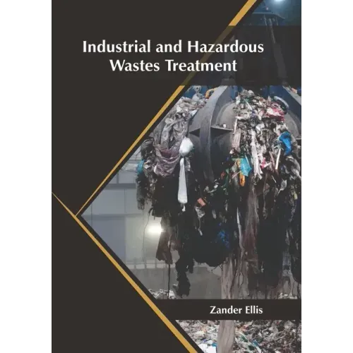 Industrial and Hazardous Wastes Treatment