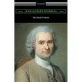 The Social Contract (Translated by G. D. H. Cole with an Introduction by Edward L. Walter)