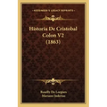 Historia De Cristobal Colon V2 (1863)