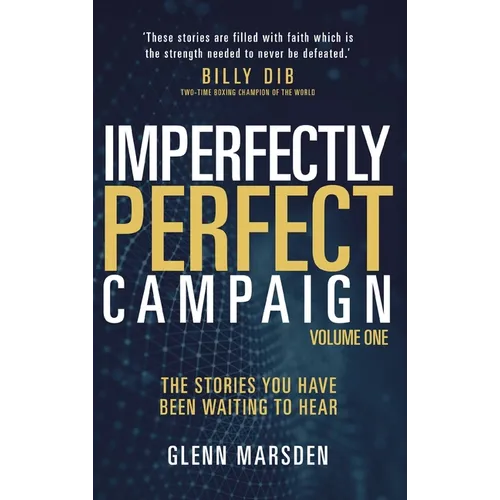 Imperfectly Perfect Campaign: The stories you have been waiting to hear