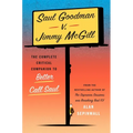 Saul Goodman V. Jimmy McGill: The Complete Critical Companion to Better Call Saul