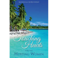 Touching Hearts for the Hurting Women