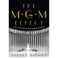 The MGM Effect: How a Hollywood Studio Changed the World