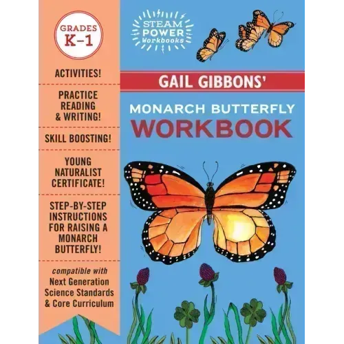 Gail Gibbons' Monarch Butterfly Workbook