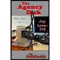 The Agency Dick: The Case of Joy Lovejoy