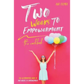 Two Weeks to Empowerment: The Workbook