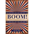 Boom!: Manufacturing Memoir for the Popular Market