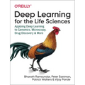 Deep Learning for the Life Sciences: Applying Deep Learning to Genomics, Microscopy, Drug Discovery, and More
