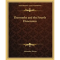 Theosophy and the Fourth Dimension