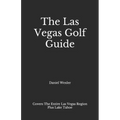 The Las Vegas Golf Guide