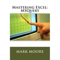 Mastering Excel: MSQuery