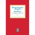 Revolutionary Soldiers in Kentucky