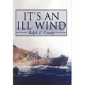 It's an Ill Wind: Memories of a Young Man