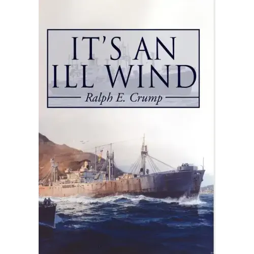 It's an Ill Wind: Memories of a Young Man
