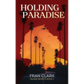 Holding Paradise