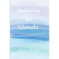 Walking On Clouds