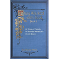 They Walked with God Book 2: St. Teresa of Calcutta, St. Maximilian Maria Kolbe, St. John Bosco