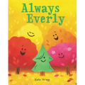 Always Everly: A Christmas Holiday Book for Kids
