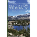 Fly Fishing Wyoming's Cloud Peak Wilderness