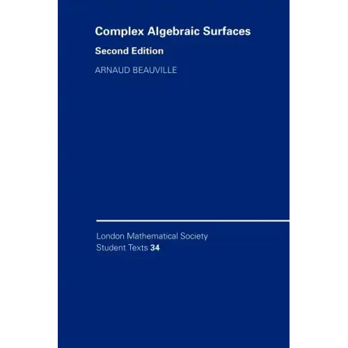 Complex Algebraic Surfaces