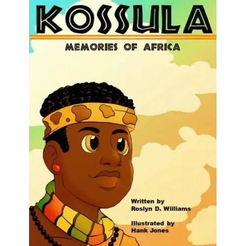 Kossula: Memories of Africa