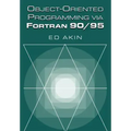 Object-Oriented Programming Via FORTRAN 90/95