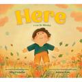 Here: I Can Be Mindful