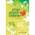 Gifted Young Children: A Guide for Teachers and Parents