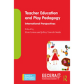 Teacher Education and Play Pedagogy: International Perspectives