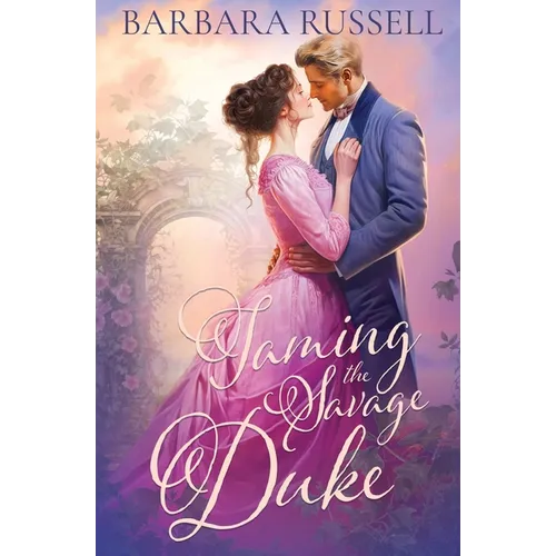 Taming the Savage Duke
