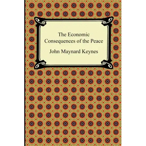 The Economic Consequences of the Peace