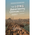The Long Nineteenth Century, 1750-1914: Crucible of Modernity