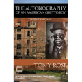The Autobiography of an American Ghetto Boy - The 1950's and 1960's