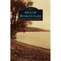 Around Honeoye Lake: Richmond, Canadice, and Honeoye