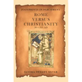 Footprints in Parchment: Rome Versus Christianity 30-313 Ad