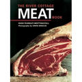The River Cottage Meat Book: [A Cookbook]