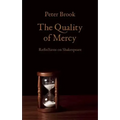 The Quality of Mercy: Reflections on Shakespeare