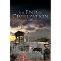 The End Of Civilization