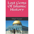 Lost Gems Of Islamic History