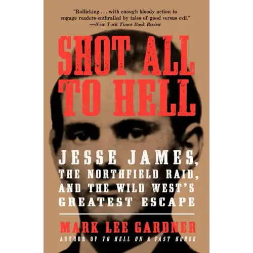 Shot All to Hell