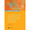 Developing Tests and Questionnaires for a National Assessment of Educational Achievement [with Cdrom] [With CDROM]