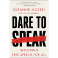 Dare to Speak: Defending Free Speech for All
